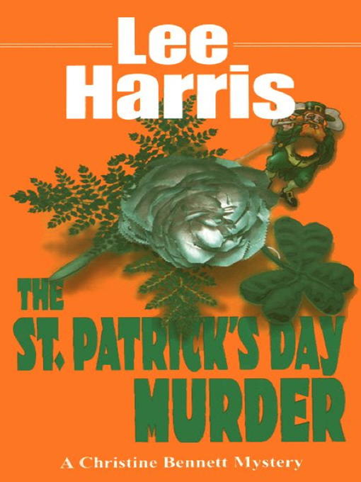 Title details for St. Patrick's Day Murder by Lee Harris - Available